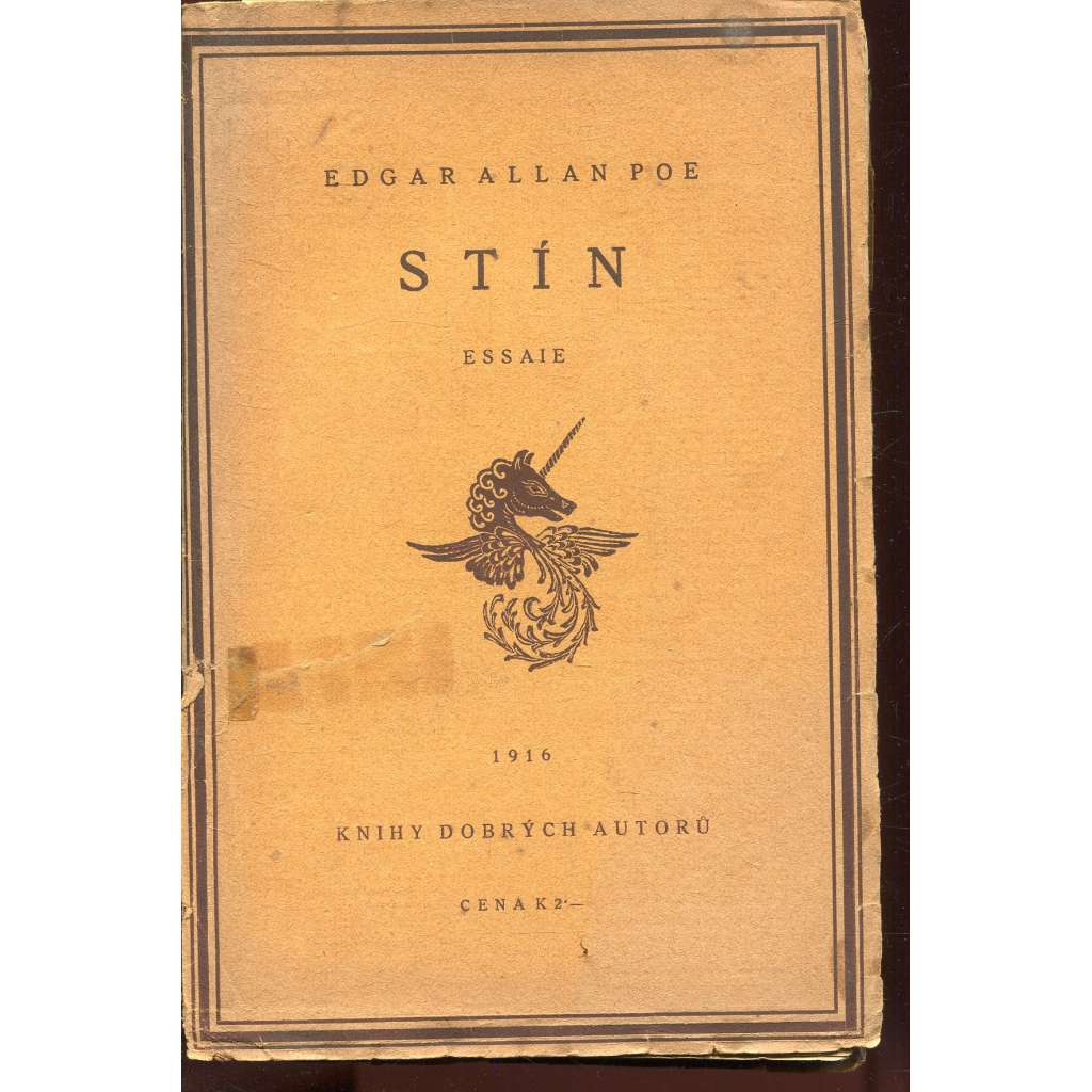 Stín (Essaie) [ed. Knihy dobrých autorů; Edgar Allan Poe, eseje]