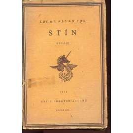 Stín (Essaie) [ed. Knihy dobrých autorů; Edgar Allan Poe, eseje]