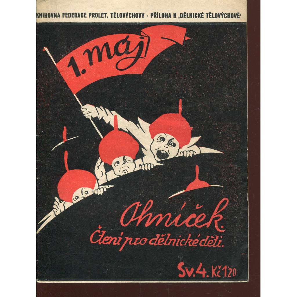 Ohníček. Čtení pro dělnické děti, sv. 4