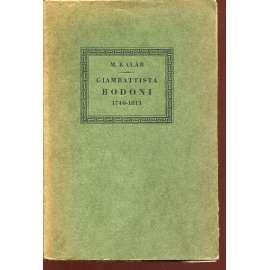 Giambattista Bodoni (1740 - 1813) - typografie, knihtisk