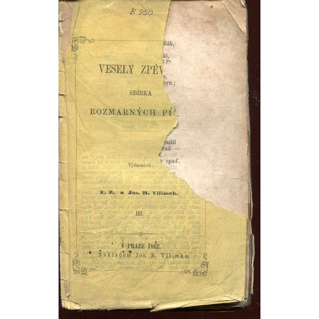 Veselý zpěvák III. Sbírka rozmarných písní [písně, zpěvník, lidová píseň] - pošk.