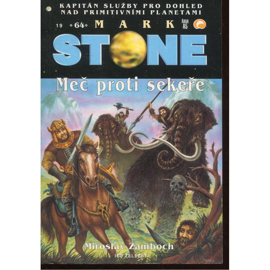 Meč proti sekeře (Mark Stone)