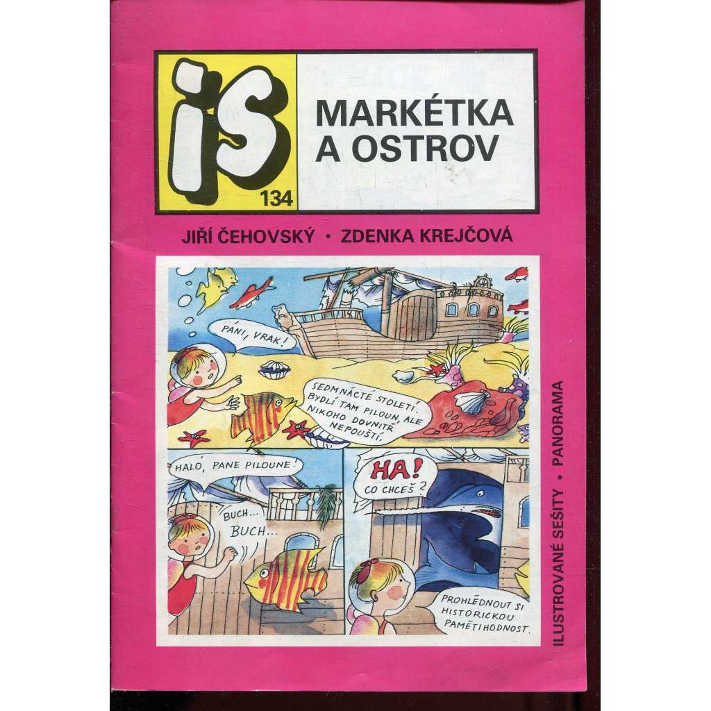 Markétka a ostrov (Edice Ilustrované sešity, svazek 134.) - komiks