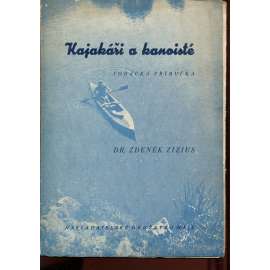 Kajakáři a kanoisté (Vodácká příručka)