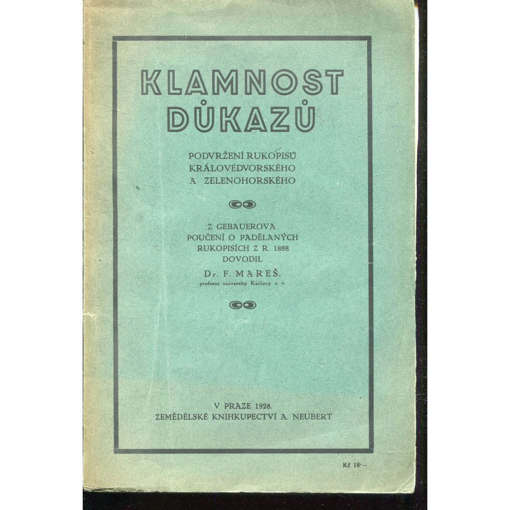 Klamnost důkazů (rukopisy)