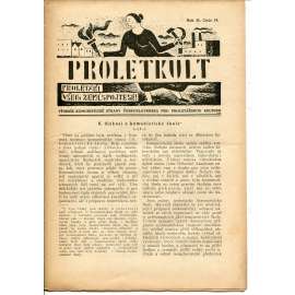 Proletkult, rok II., číslo 19/1923 [Týdeník KSČ pro proletářskou kulturu] - časopis, noviny, 1. republika