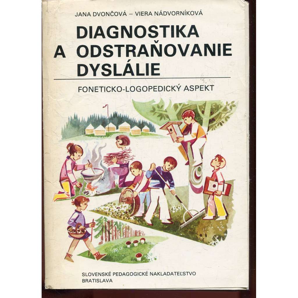 Diagnostika a odstraňovanie dyslálie (logopedie, text slovensky)