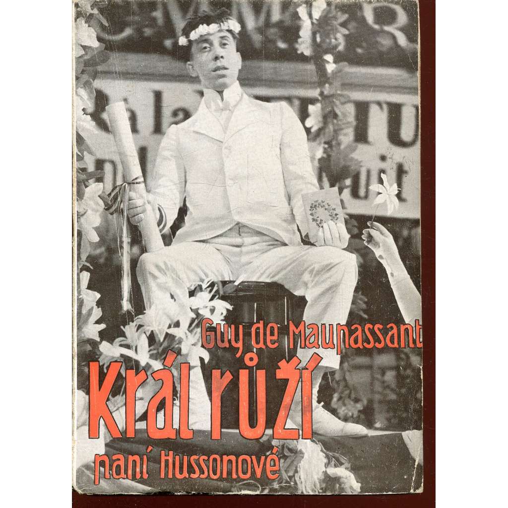Král růží paní Hussonové