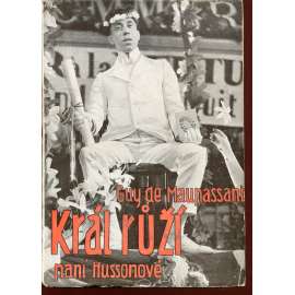 Král růží paní Hussonové