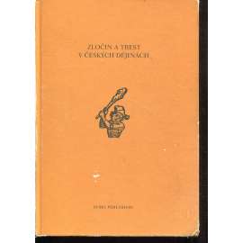 Zločin a trest v českých dějinách