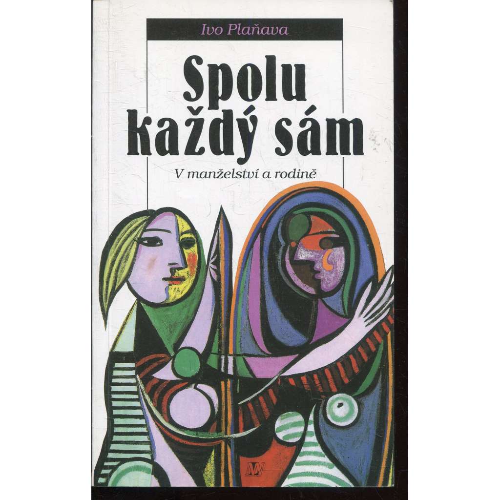 Spolu každý sám
