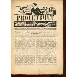 Proletkult, rok II., číslo 14/1923 [Týdeník KSČ pro proletářskou kulturu] - časopis, noviny, 1. republika