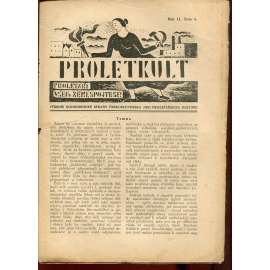 Proletkult, rok II., číslo 6/1923 [Týdeník KSČ pro proletářskou kulturu] - časopis, noviny, 1. republika