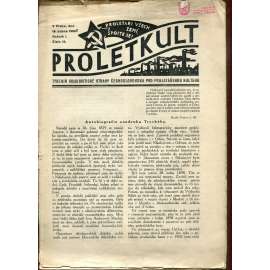 Proletkult, rok I., číslo 15/1922 [Týdeník KSČ pro proletářskou kulturu] - časopis, noviny, 1. republika