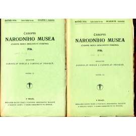 Časopis Národního musea, ročník CX./1936 (Časopis musea Království českého) - 2 svazky