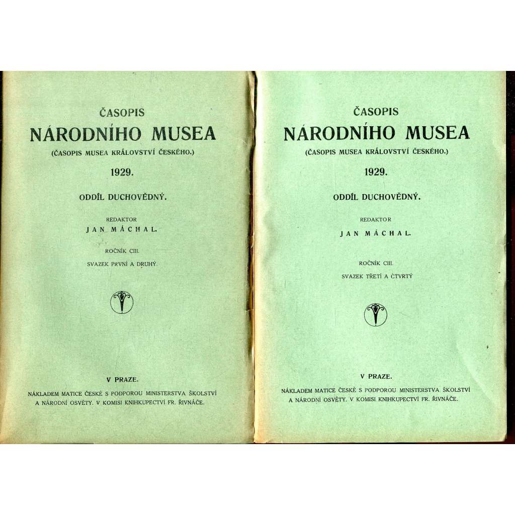 Časopis Národního musea, ročník CIII., sv. I.-IV./1929 (Časopis musea Království českého) - 2 svazky