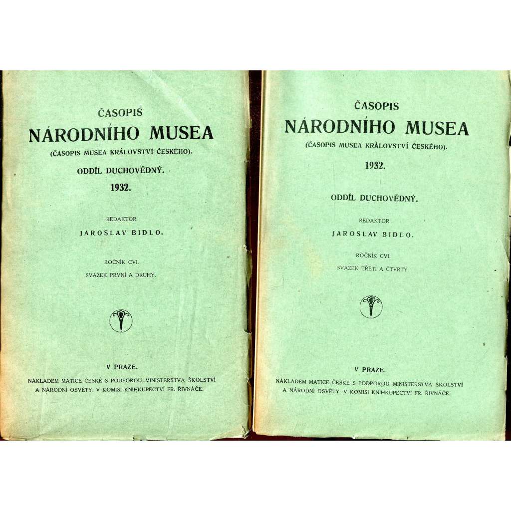 Časopis Národního musea, ročník CVI., sv. I.-IV./1932 (Časopis musea Království českého) - 2 svazky