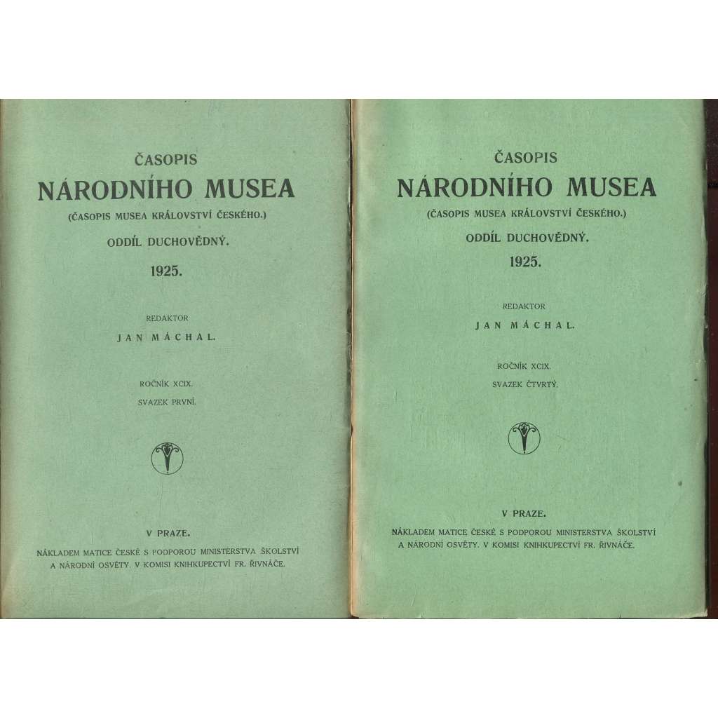 Časopis Národního musea, ročník XCIX., sv. I.-IV./1925 (Časopis musea Království českého) - 3 svazky