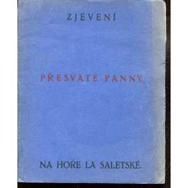 Zjevení přesvaté Panny na hoře La Saletské