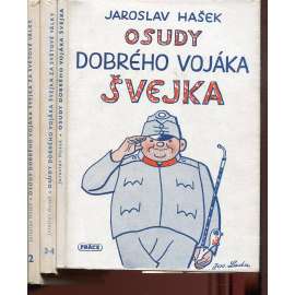 Osudy dobrého vojáka Švejka za světové války, díl I.-IV (3 svazky)