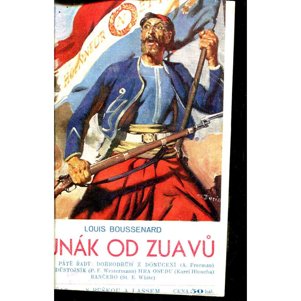Junák od Zuavů (S puškou a lassem - lasem) 1937