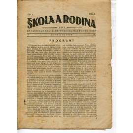 Škola a rodina, ročník I., číslo 1./1919. List organisace sociálně-demokratických učitelů (noviny, časopis, 1. republika)