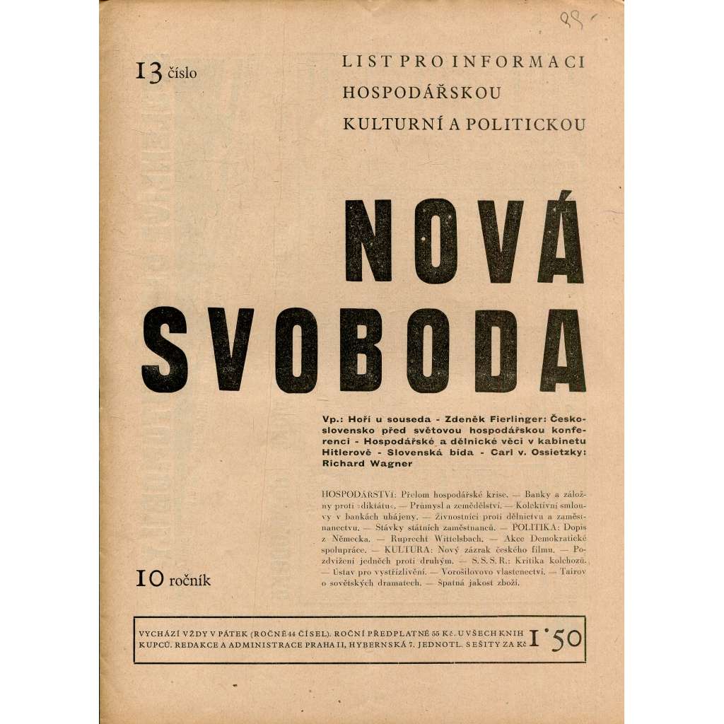 Nová svoboda, ročník 10, číslo 13/1933. List pro informaci hospodářskou, kulturní a politickou (noviny, časopis)