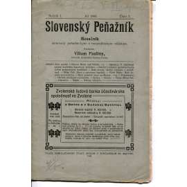 Slovenský Peňažník, ročník I., číslo 7/1909 (text slovensky, časopis, noviny)