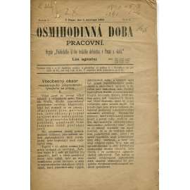 Osmihodinná doba pracovní, ročník I., číslo 5/1890. Orgán politického klubu českého dělnictva v Praze a okolí (časopis, noviny)