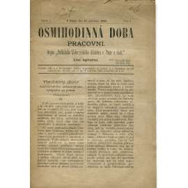 Osmihodinná doba pracovní, ročník I., číslo 6/1890. Orgán politického klubu českého dělnictva v Praze a okolí (časopis, noviny)