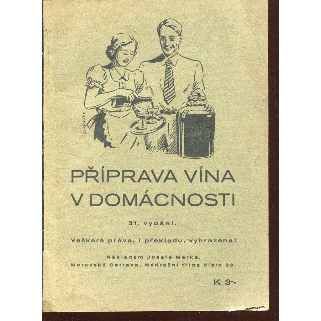 Příprava vína v domácnosti (víno)