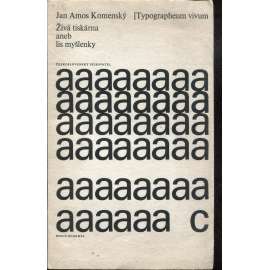 Typographeum vivum = Živá tiskárna, aneb, Lis myšlenky (4x barevná litografie Zdeněk Sklenář)