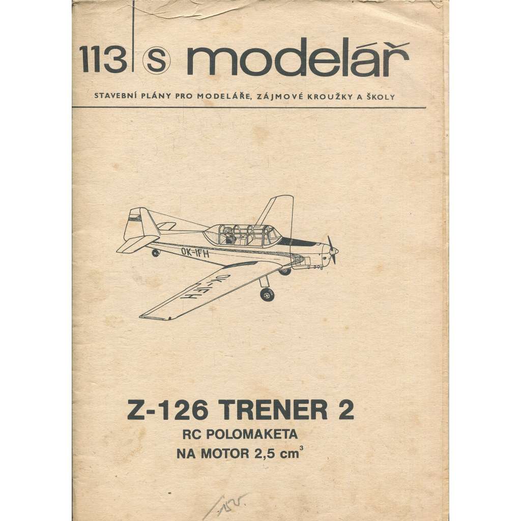 Modelář, číslo 113. Stavební plány pro modeláře, zájmové kroužky a školy (letadla, letectví) - Z-126 Trener 2