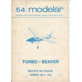 Modelář, číslo 54. Stavební plány pro modeláře, zájmové kroužky a školy (letadla, letectví) - Turbo-Beaver