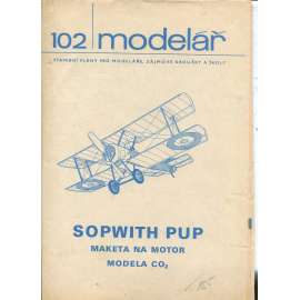 Modelář, číslo 102. Stavební plány pro modeláře, zájmové kroužky a školy (letadla, letectví) - Sopwith PUP