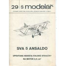Modelář, číslo 29. Stavební plány pro modeláře, zájmové kroužky a školy (letadla, letectví) - SVA 5 Ansaldo