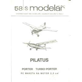 Modelář, číslo 58. Stavební plány pro modeláře, zájmové kroužky a školy (letadla, letectví) - Pilatus