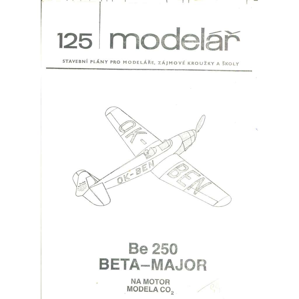 Modelář, číslo 125. Stavební plány pro modeláře, zájmové kroužky a školy (letadla, letectví) - Be 250, BETA-MAJOR