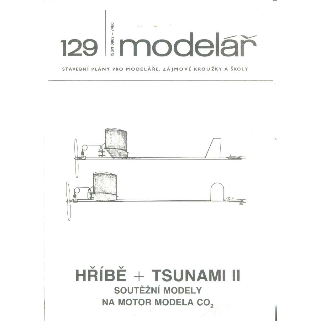 Modelář, číslo 129. Stavební plány pro modeláře, zájmové kroužky a školy (letadla, letectví) - Hříbě+Tsunami II