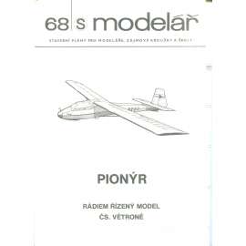 Modelář, číslo 68. Stavební plány pro modeláře, zájmové kroužky a školy (letadla, letectví) - Pionýr