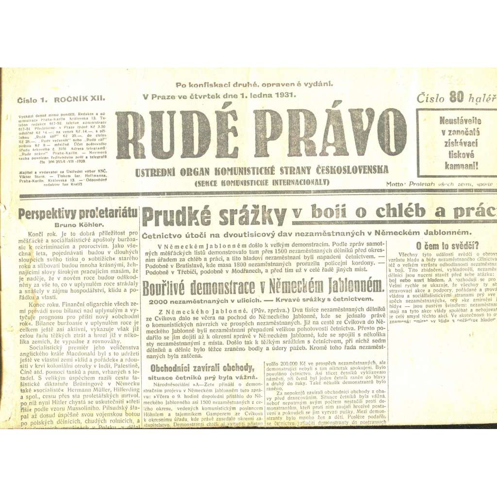 Rudé právo, ročník XII., číslo 1/1931. Ústřední orgán Komunistické strany Československa (staré noviny, 1. republika) Rudé právo, ročník XII., číslo 1/1931. Ústřední orgán Komunistické strany Československa (staré noviny, 1. republika)