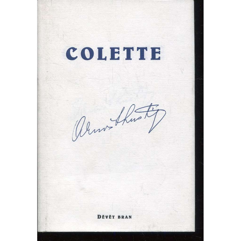Colette (podpis Arnošt Lustig)