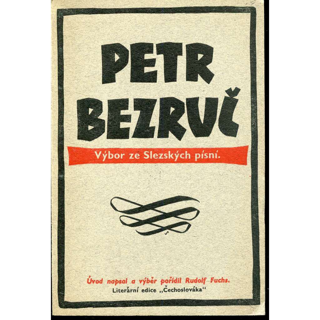 Výbor ze Slezských písní (Petr Bezruč) - exil