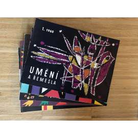 Umění a řemesla 1-5/1960 [užité umění, umělecké řemeslo, lidová tvorba; sklo, keramika, textil, výšivka, architektura, kov, dřevo] - časopis