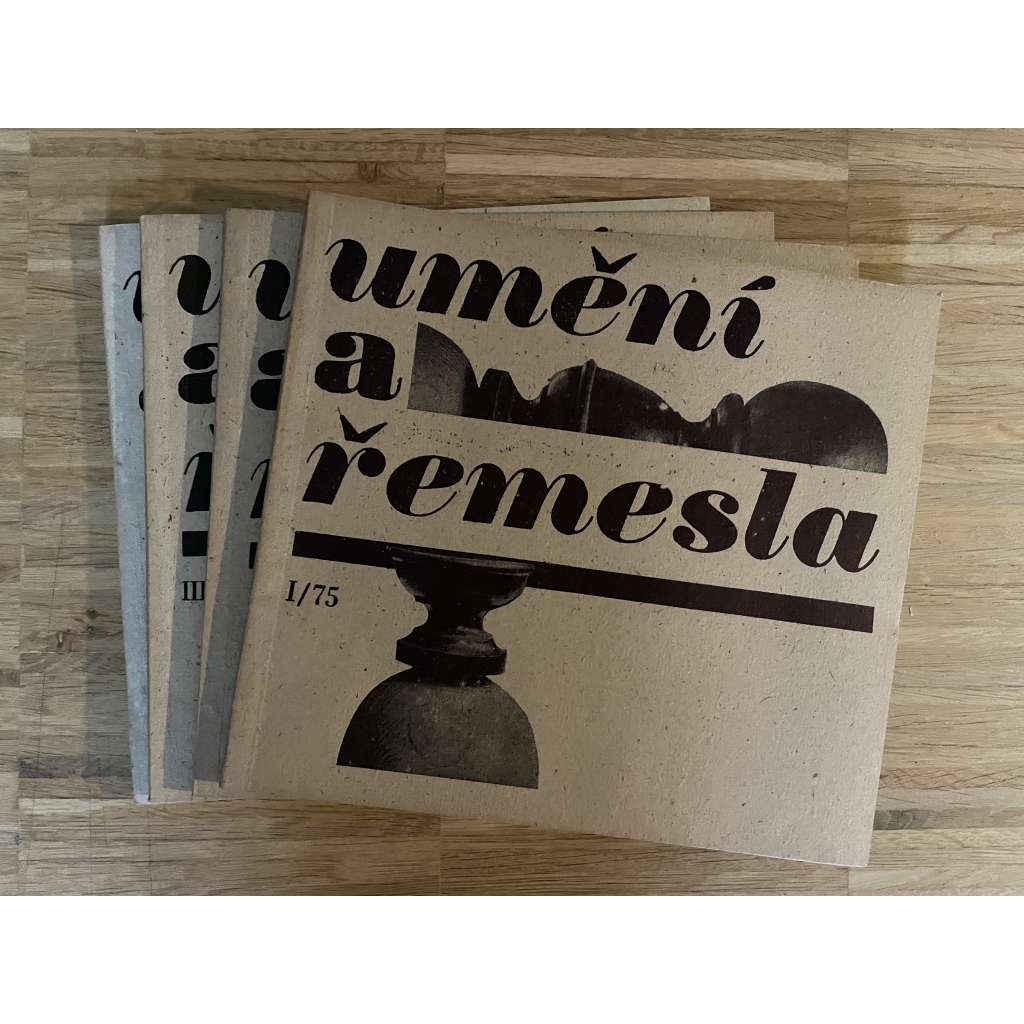 Umění a řemesla 1-4/1975 [užité umění, umělecké řemeslo, lidová tvorba; sklo, keramika, textil, výšivka, architektura, kov, dřevo] - časopis