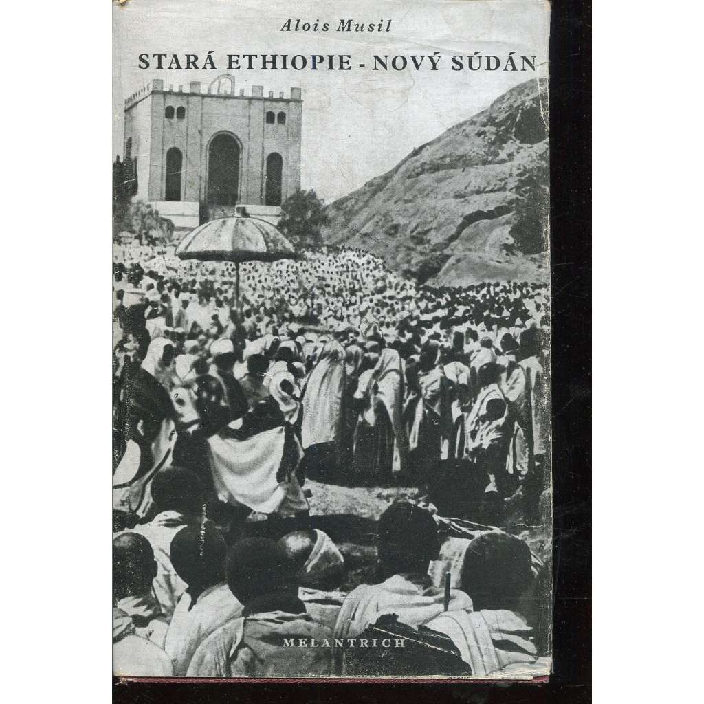 Stará Ethiopie - Nový Súdán