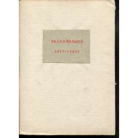 Fráňa Šrámek 1877-1952. Osm litografií k básnickému dílu Fráni Šrámka (Dobroslava Bilovská, 8x grafika)