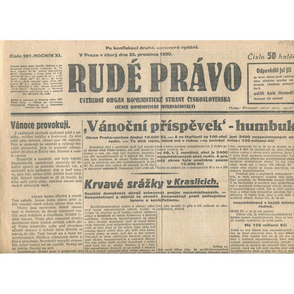 Rudé právo, ročník XI., číslo 297/1930. Ústřední orgán Komunistické strany Československa (staré noviny, 1. republika) - není kompletní Rudé právo, ročník XI., číslo 297/1930. Ústřední orgán Komunistické strany Československa (staré noviny, 1. republika) - není kompletní