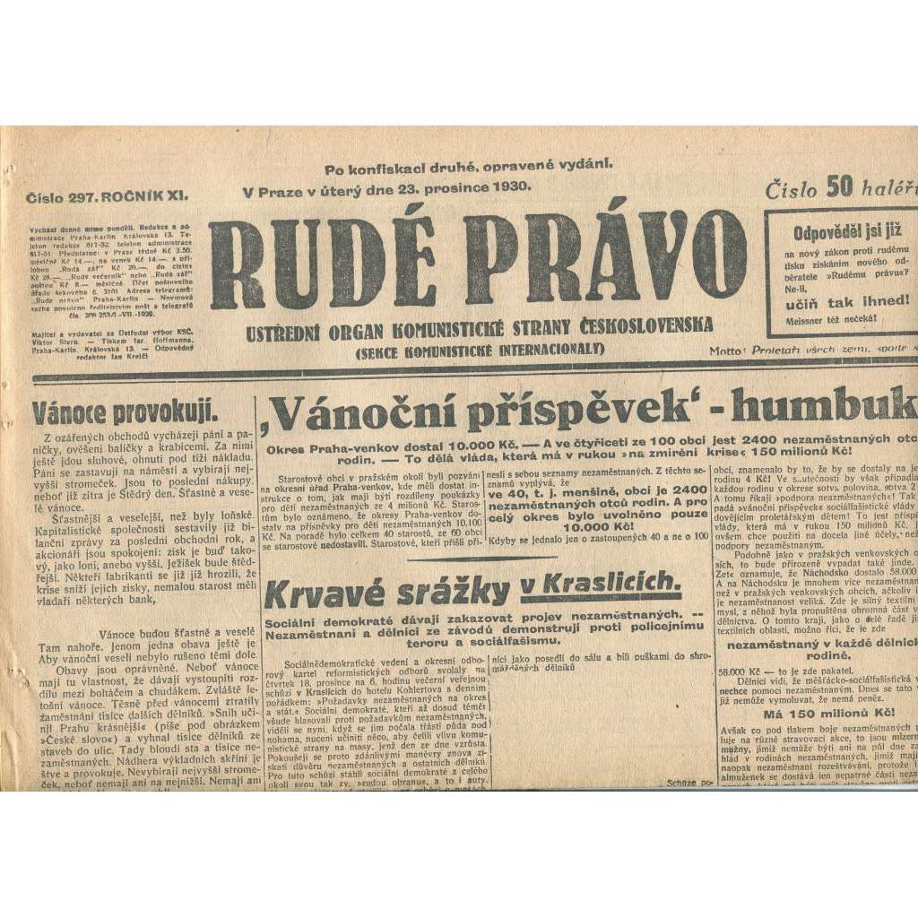 Rudé právo, ročník XI., číslo 297/1930. Ústřední orgán Komunistické strany Československa (staré noviny, 1. republika) Rudé právo, ročník XI., číslo 297/1930. Ústřední orgán Komunistické strany Československa (staré noviny, 1. republika)