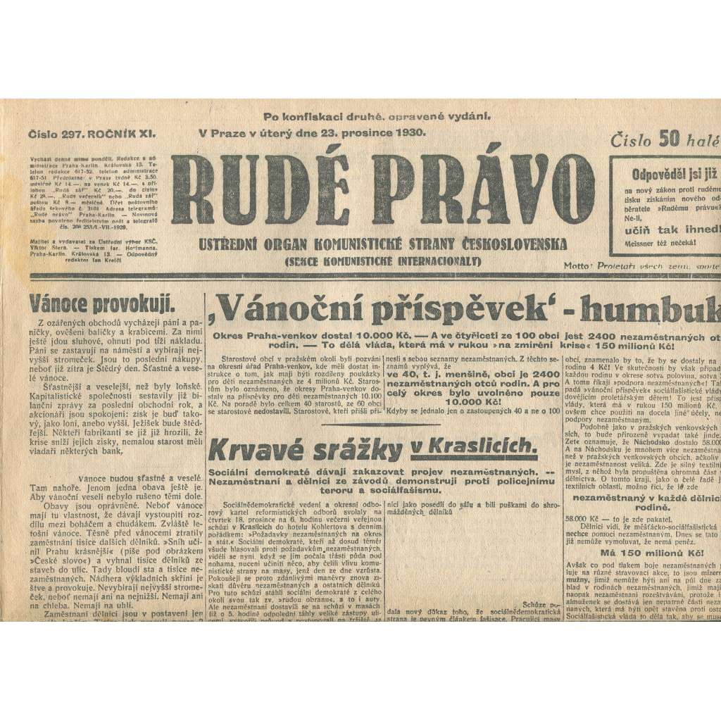 Rudé právo, ročník XI., číslo 297/1930. Ústřední orgán Komunistické strany Československa (staré noviny, 1. republika) Rudé právo, ročník XI., číslo 297/1930. Ústřední orgán Komunistické strany Československa (staré noviny, 1. republika)